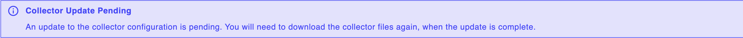 Edit Collector Configuration Pending